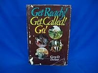 Get ready! Get called! Go! 0884943631 Book Cover