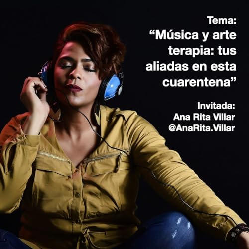M&uacute;sica y arte terapia - Ana Rita Villar