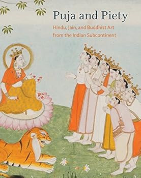 Puja and Piety: Hindu, Jain, and Buddhist Art from the Indian Subcontinent