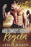 Cover zum Buch Auch Cowboys brechen Regeln