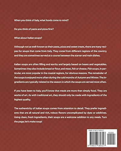Delectable Italian Soups Recipes: An Illustrated Cookbook of Tasty Unique Soup Ideas!