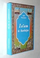 Islam in Azerbaijan 9952805217 Book Cover