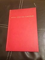 Revive your old furniture, B0007E1KLC Book Cover