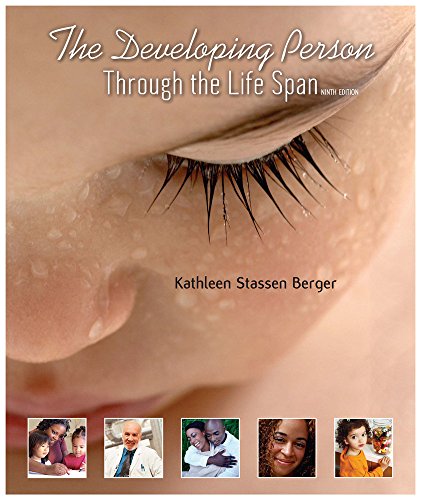 The Developing Person Through the Life Span Nin... 1429283904 Book Cover