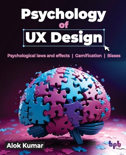 Psychology of UX Design: Psychological laws and effects Gamificat...