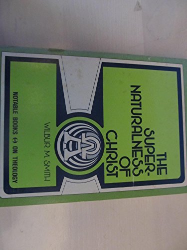 The Super-Naturalness of Christ B00H4NTULQ Book Cover