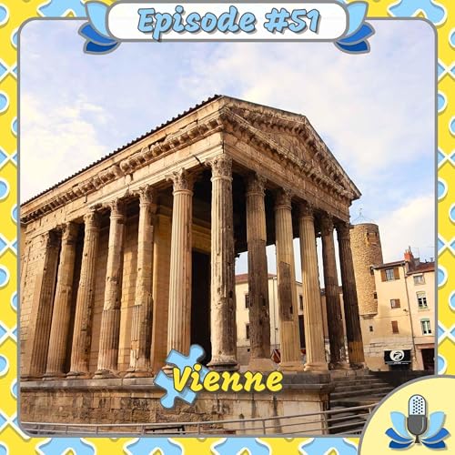 Episode #51 - Vienne