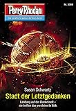  Perry Rhodan 3008: Stadt der Letztgedanken: Perry Rhodan-Zyklus \