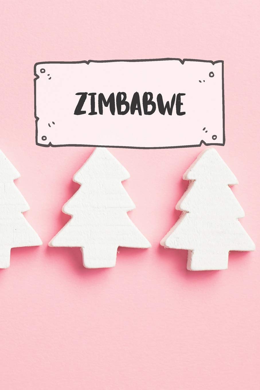 Zimbabwe: Ruled Travel Diary Notebook or Journey Journal - Lined Trip Pocketbook for Men and Women with Lines