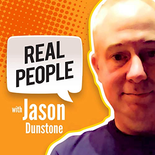 Real People, With Jason Dunstone - Consumer Insights, Market Research, Customers, Design Thinking and More cover art