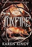 Foxfire (A Beautiful and Deadly Secret)