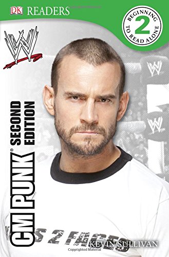 DK Reader Level 2: WWE CM Punk Second Edition (DK Readers)