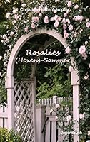 Rosalies (Hexen)-Sommer 3738627219 Book Cover