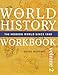 The World History Workbook: World History Workbook: The Modern World since 1500 (Volume 2)