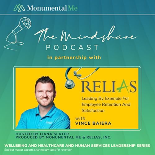 Episode 2: Leading by Example For Employee Retention and Satisfaction with Vince Baiera