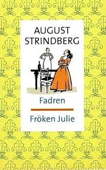 Paperback Fadren ; Froken Julie (av August Strindberg) [Imported] [Paperback] (Swedish) Book