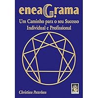 Eneagrama: um Caminho para o seu Sucesso Individual e Profissional 857374605X Book Cover