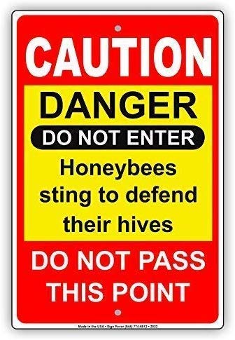 Biopracess Tin Sign New Caution Danger Do Not Enter Honeybees Sting To Defend Their Hives Do Not Pass This Point Red 8x12 Inchs