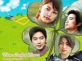 one leaf clover band  Three Leaf Clover / Three Leafed Clover - Thai Version - 2005 Korean Drama - English Subtitle