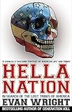 Hella Nation: In Search of the Lost Tribes of America