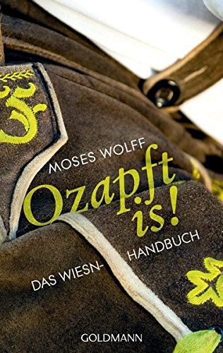 Ozapft is!: Das Wiesn-Handbuch Cover