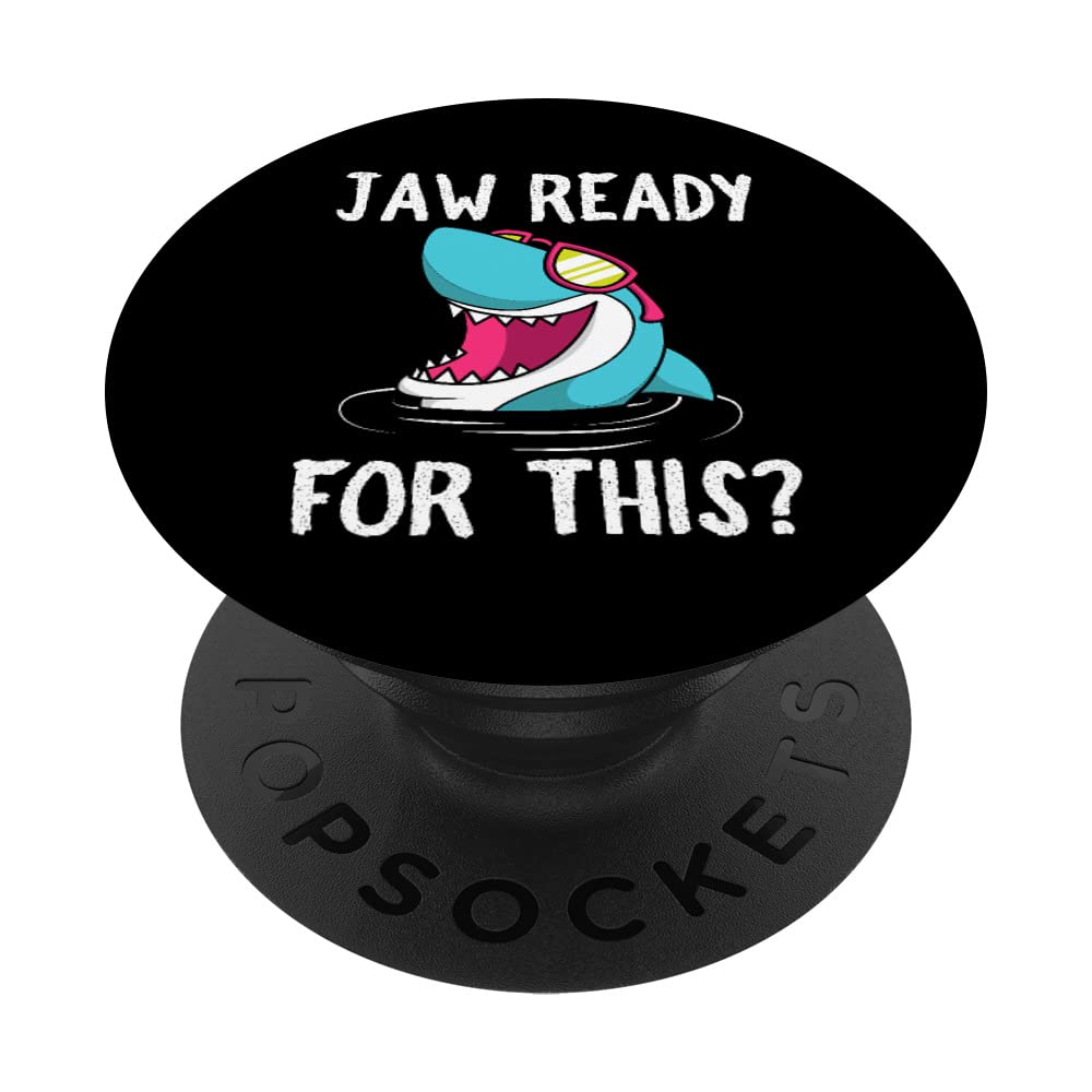 Jaw Ready For This Hai Lover Funny Shark Popsockets Swappable