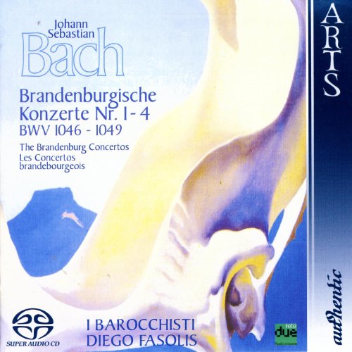Johann Sebastian Bach: The Brandenburg Concertos