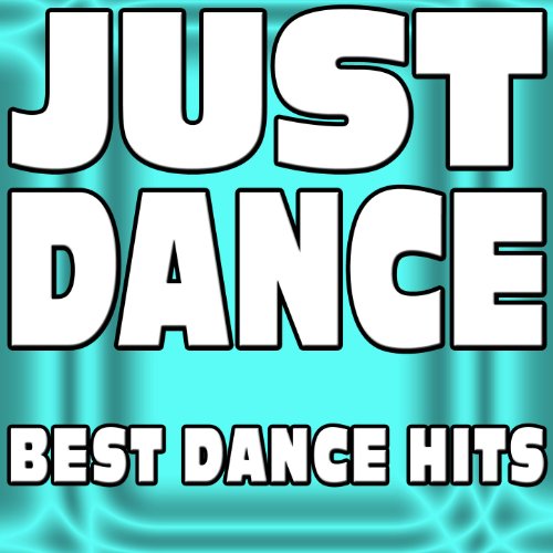 Amazon Music The Hit NationのJust Dance (Best Dance Hits) Amazon.co.jp