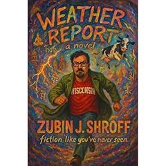 Weather Report Audiolibro Por Zubin J. Shroff arte de portada