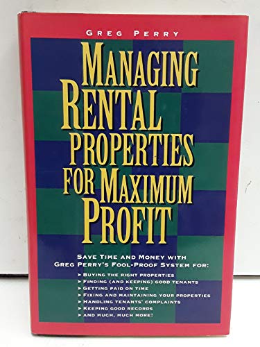 Managing Rental Properties for Maximum Profit