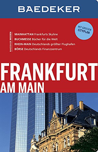 Baedeker Reiseführer Frankfurt am Main: mit