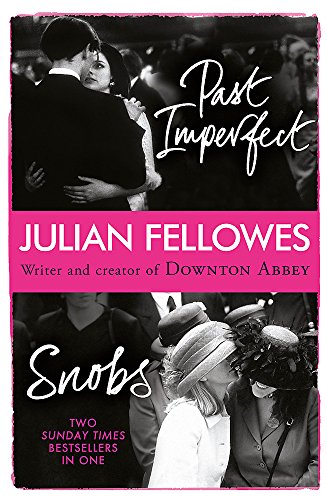 Snobs/past imperfect omnibus