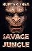 Savage Jungle: Lair Of The Orang Pendek