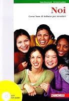 Noi. Corso base di italiano per stranieri. Con CD Audio 8808167208 Book Cover