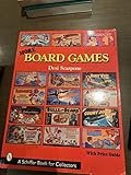 More Board Games (Schiffer Book for Collectors)