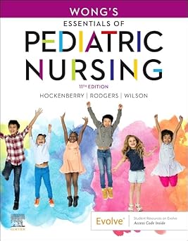 Wong's Essentials of Pediatric Nursing  1