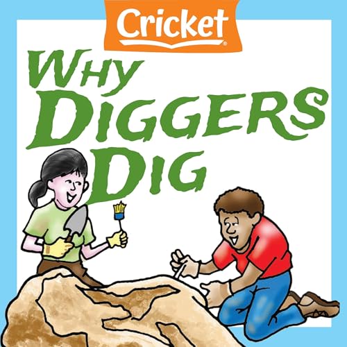 Why Diggers Dig by Angela Murock episode artwork