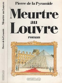 Mass Market Paperback Meurtre Au Louvre [French] Book