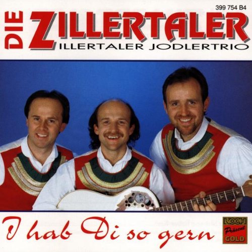 Zillertaler,die I hab di so gern Music