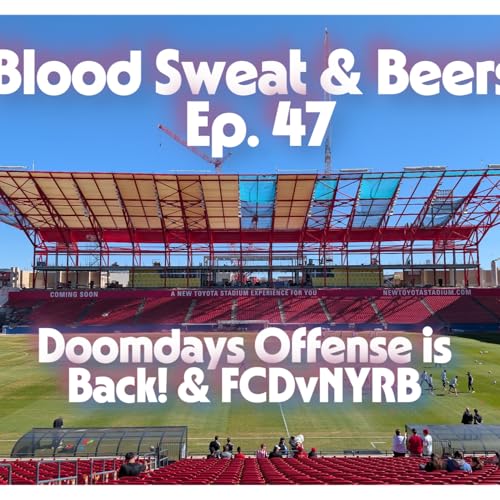 FCDvNYRB preseason, DBG townhall, Trinity win in FTL