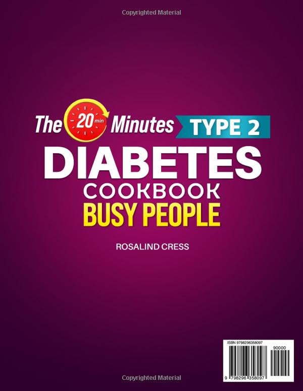 The 20-Minutes Type 2 Diabetes Cookbook for Busy People: Super Easy, Delicious & Family-Approved Recipes to Balance Blood Sugar, Enjoy Eating Out Stress-Free, and Boost Your Long-Term Health Quickly - Image 2