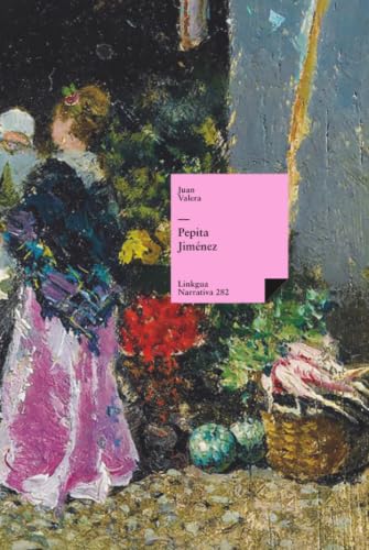 Pepita Jiménez (Narrativa) (Spanish Edition)