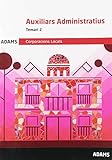 Temari 2 Auxiliars Administratius Corporacions Locals de Catalunya Temari 2 Auxiliars Administratius Corporacions Locals de Catalunya