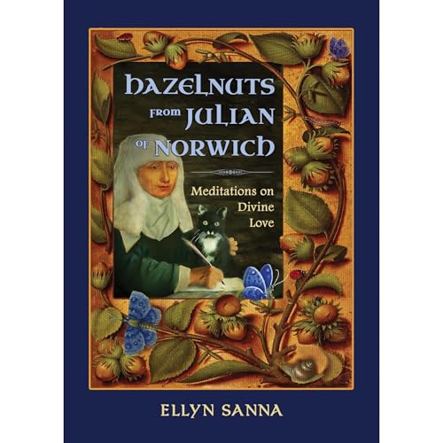 Hazelnuts from Julian of Norwich by Ellyn Sanna episode artwork