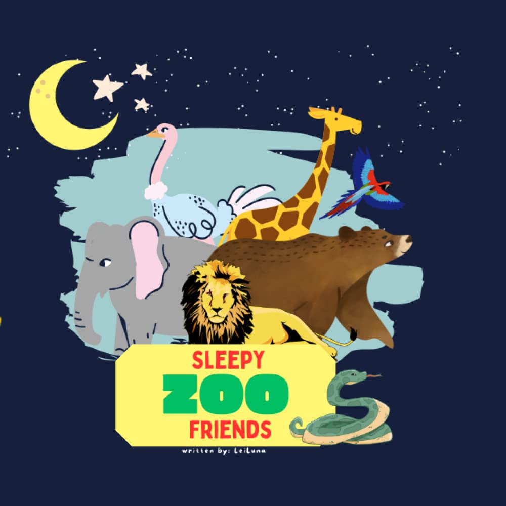 Sleepy Zoo Friends: Bedtime story book Prefect for Toddlers age 1-3 years old.