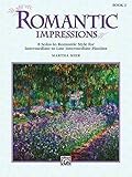 Romantic Impressions, Bk 2 (Alfred's Basic Piano Library) (1993-10-01)
