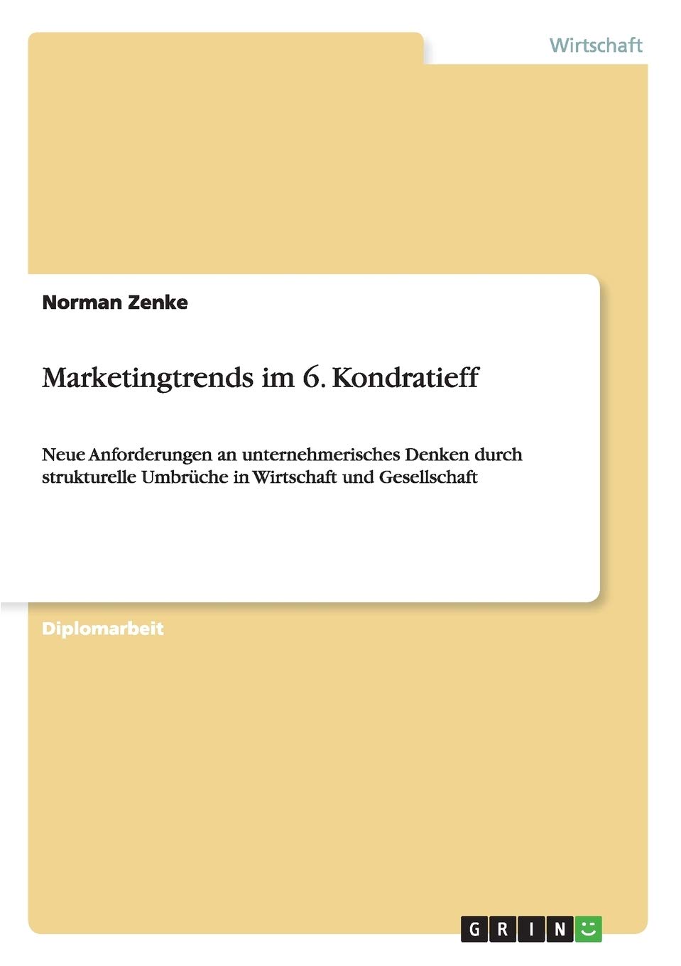Marketingtrends im 6. Kondratieff