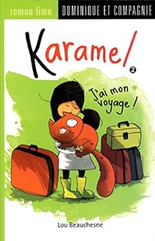 Paperback KARAMEL : J'AI MON VOYAGE [French] Book