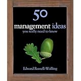 50 Management Ideas You Really Need to Know (50 Ideas You Really Need to Know series) (English Edition)