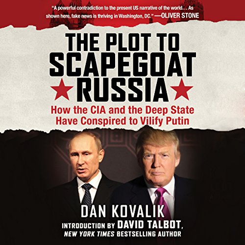The Plot to Scapegoat Russia by Dan Kovalik Esq. | Audiobook episode artwork